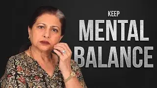 Keep your mental balance