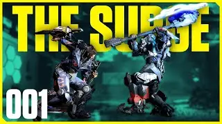 What Happens When A Souls Fan Tries The Surge?  Lets Play Part 1