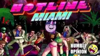 Обзор Hotline Miami от Humble Opinion