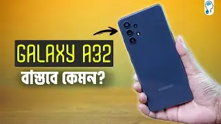 Samsung Galaxy A32 Full Bangla Review