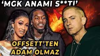 EMINEM: ''MGK ANNEMİ S**Tİ'', OFFSET 8 AYLIK HAMİLE CARDI'YI...