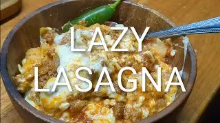 LAZY LASAGNA / ONE PAN MEAL