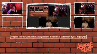 Awesome Talk! S24 Ep12 - Season Finale LIVE from dumpster fire Earth!