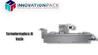 Envasadora Autom&aacute;tica Termoformadora Al Vac&iacute;o Flexible