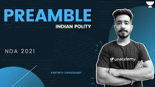 INDIAN POLITY PREAMBLE | NDA/CDS/AFCAT -  KARTIK SIR