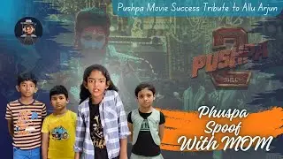 Funny Spoof with Mom || Pushpa movie Success tribute to Allu Arjun #alluarjun #waitforend