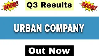 Urban Company Results Today | Urban Company Q3 Results 2026 | Urban Company Share Latest News |