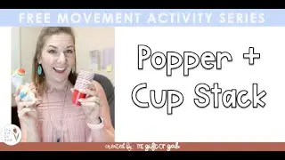 Popper Cup Knock Down Movement Activity for Speech Therapy