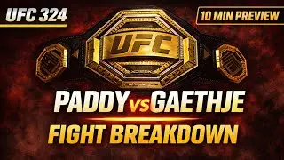 UFC 324 Fight Breakdown: Paddy Pimblett vs Justin Gaethje (10-Min Preview)