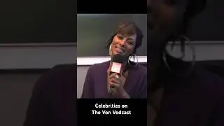 Celebrity interviews on The Von Vodcast