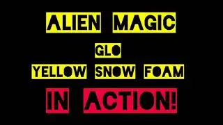 Alien Magic GLO - Yellow Snow Foam in action. #like #comment #follow #subscribe #asmr #detailing