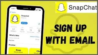 Sign Up Snapchat With Email Id | Create Snapchat Account | 2021