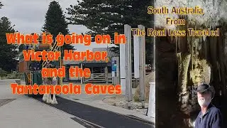We are&nbsp;Discovering The Wonders Of Victor Harbor And Tantanoola Cave