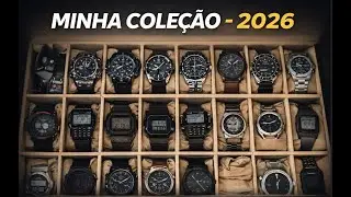 Minha (simples) coleção de relógios - 2026