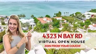 🏠VIRTUAL OPEN HOUSE: 4323 N Bay Rd Miami Beach, FL 3314