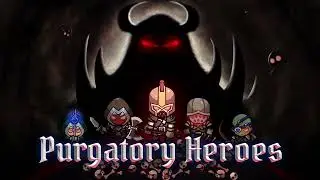 Purgatory Heroes