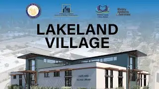 Welcome to the new Lakeland Village Library!