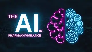 AI in Pharmacovigilance - Intelligent Automation