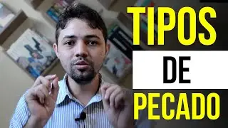 TIPOS DE PECADO - COMISSÃO E OMISSÃO - PAPO DE TEÓLOGO