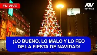 De 5 a 7 🎧✨📱🎙️| ¡LO BUENO, LO MALO Y LO FEO DE LA FIESTA DE NAVIDAD! - ATV+