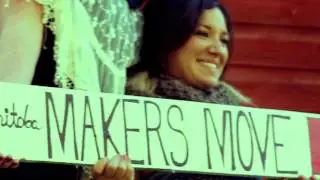 Makers Move Manitoba: promotional video