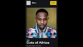 Cuts of Africa with Kalungi Fresh: Colourful Radio Show #12