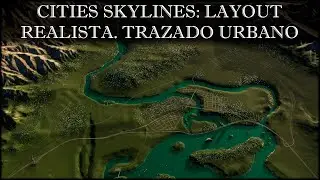CITIES SKYLINES I y II. Layout realista. ¿Dónde y Cómo usar cada tipo de carretera? (Trazado urbano)