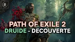 Le Druide arrive sur Path of Exile 2 ! Nouvelle ligue et nouvelle classe &agrave; d&eacute;couvrir