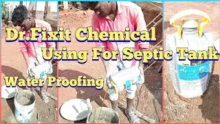 Septic Tank Water Proofing Using Dr .Fixit Chemicals For The Finishing Work