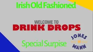 Irish Old Fashioned - Drink Drop