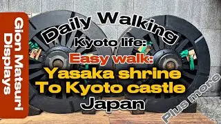 Yasaka shrine to #kyoto castle easy #walking route : Daily walking life in #kyotojapan !