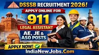 DSSSB Vacancy 2026 ASO, JE, Legal Officer Notification Out 2026 | Eligibility, Syllabus & full