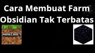 Cara Membuat Farm Obsidian Tak Terbatas Di Minecraft &mdash; Langkah Demi Langkah