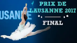 Prix de Lausanne 2017 | Final