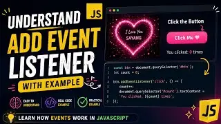 JavaScript addEventListener Explained with Example | Events in JavaScript for Beginners 