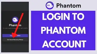 Phantom Wallet Login: How to Login to Phantom Wallet Account (Quick & Easy!)
