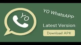 Yo WhatsApp APK Download v10.06 Latest Version Anti-Ban Updated (May 2024)