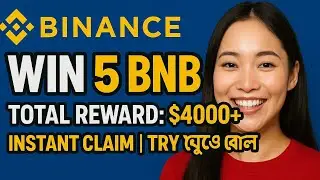 Binance 5 BNB Win | Spin & Get 5 BNB | Reward $4000+