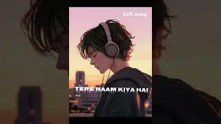 #Tere naam #hamne kiya hai #