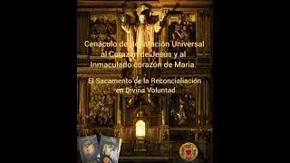 El Sacramento de la Reconciliación en la Divina Voluntad.