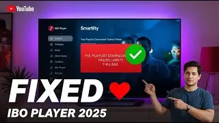 🔧 Fix &ldquo;Playlist Download Failed&rdquo; on IBO Player (100% Working in 2025!)