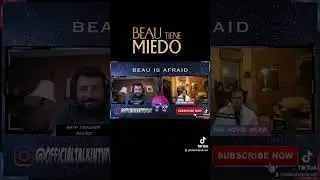 Beau is Afraid: Making a Statement?