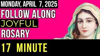 WATCH - FOLLOW ALONG VISUAL ROSARY for MONDAY, APRIL 7, 2025 - A PLACE IN TIME