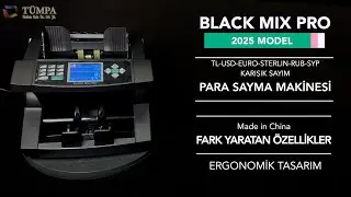 BLACK MIX PRO 2025 MODEL TL-USD-EURO-STERLIN-RUB-SYP KARIŞIK PARA SAYMA MAKİNESİ
