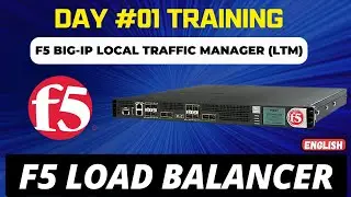 F5 Load Balancer | Day 1: F5 BIG-IP LOCAL TRAFFIC MANAGER (LTM) | LTM+DNS/GTM | F5 by I-MEDITA