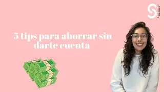 5 tips para ahorrar más sin darte cuenta…