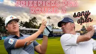 PGA PRIZEPICKS SONY OPEN ROUND 2 (1/13)