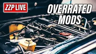The Most Overrated Car Mods // Power Hour Podcast with ZZP