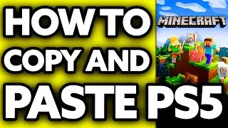 Как копировать и вставлять в Minecraft PS5 (2025)