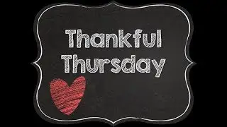 Thursday Quotes - #ThankfulThursday - #Thursdayquotes
